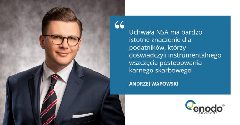 Długo oczekiwana uchwała NSA – koniec z instrumentalnym wszczynaniem spraw karnych skarbowych w celu zawieszenia biegu przedawnienia
