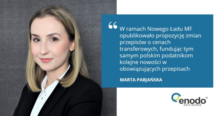 Nowy Ład również w cenach transferowych, cz. 1 – propozycje pozytywnych zmian od Ministerstwa Finansów