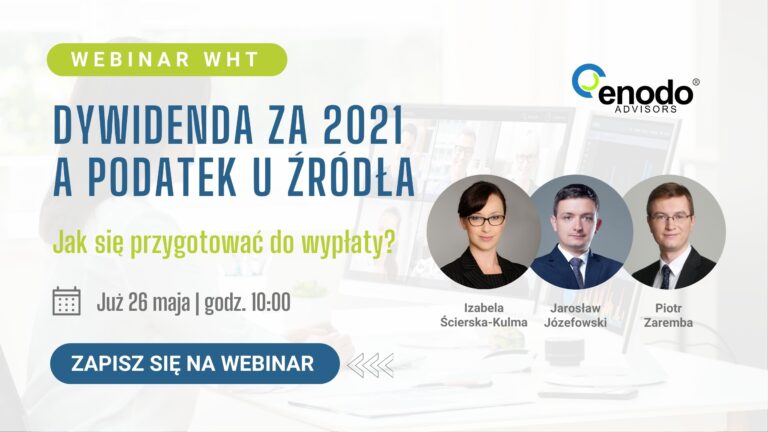 Spotkanie on-line: Dywidenda za 2021 r a podatek u źródła. Jak się przygotować do wypłaty?