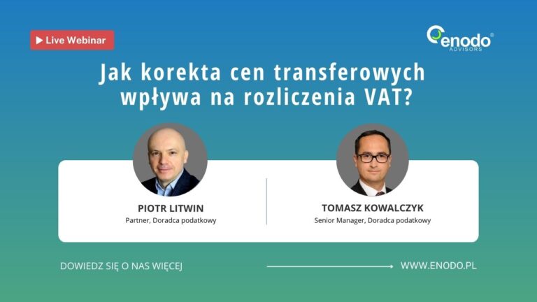Webinarium: „Jak korekta cen transferowych wpływa na rozliczenia VAT?”