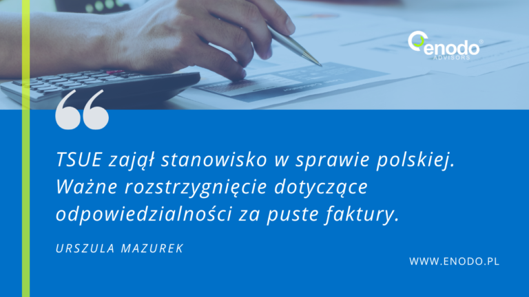 Puste faktury wystawione przez pracownika. Opinia Rzecznika TSUE w polskiej sprawie