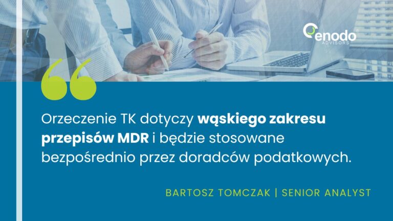 Orzeczenie TK ważne dla doradców podatkowych i ich klientów ENODO Advisors