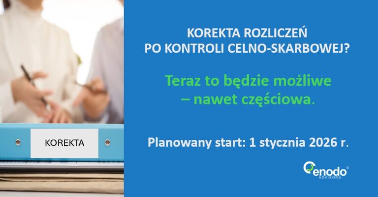 Korekta rozliczeń po kontroli celno-skarbowej. Rząd przyjął projekt zmian, które ułatwią korygowanie rozliczeń podatkowych i dadzą podatnikom więcej elastyczności.