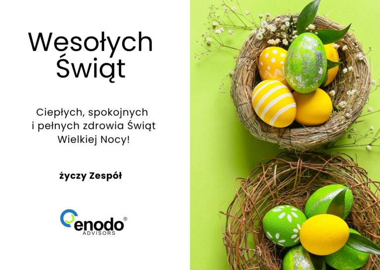 Wesołych Świąt Wielkiej Nocy życzy Zespół ENODO Advisors