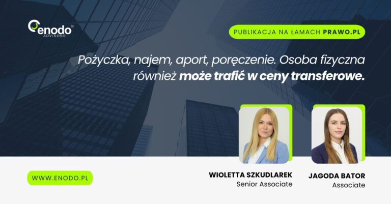 Czy&nbsp;osoba fizyczna może „trafić” w&nbsp;ceny transferowe? Publikacja na&nbsp;łamach Prawo.pl